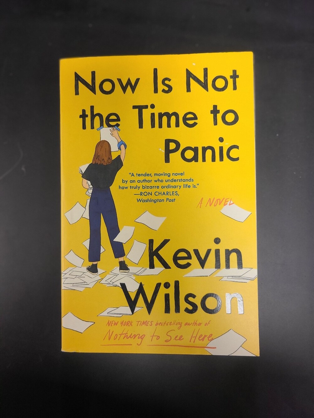 Now Is Not the Time to Panic by Kevin Wilson - Bright Yellow Cover